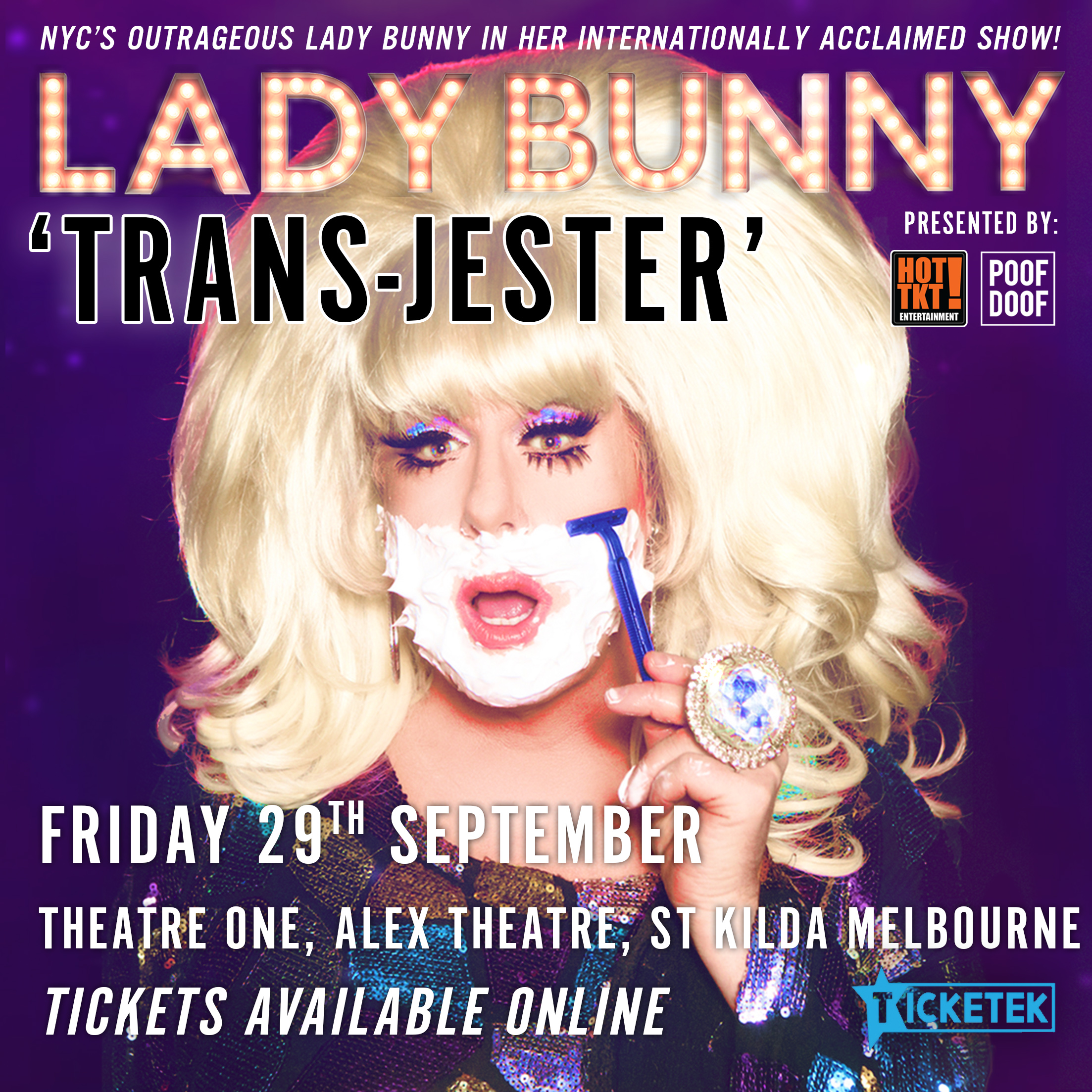 Lady Bunny MELBOURNE - Poof Doof melbourne