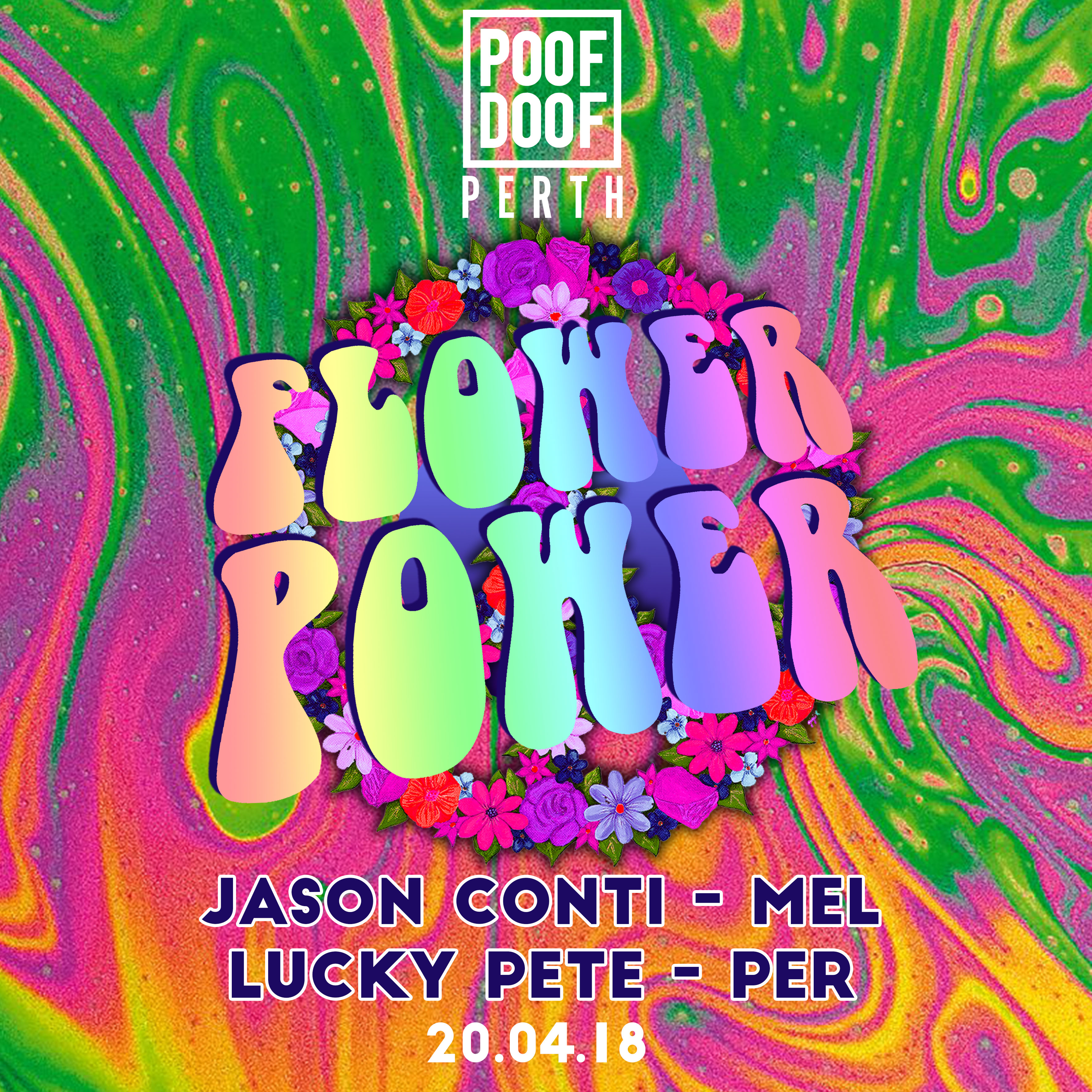 Poof Doof Perth – Flower Power - Poof Doof aus special