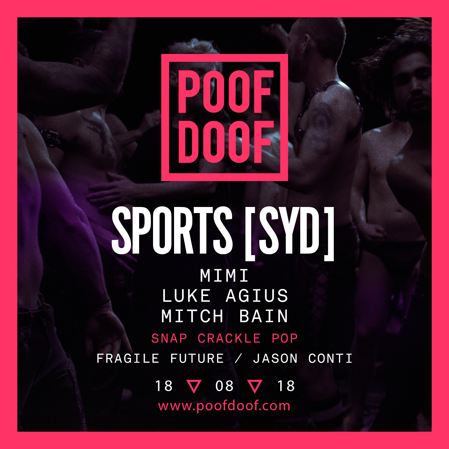 POOF DOOF PRESENTS: DJ SPORTS (SYD) - Poof Doof melbourne