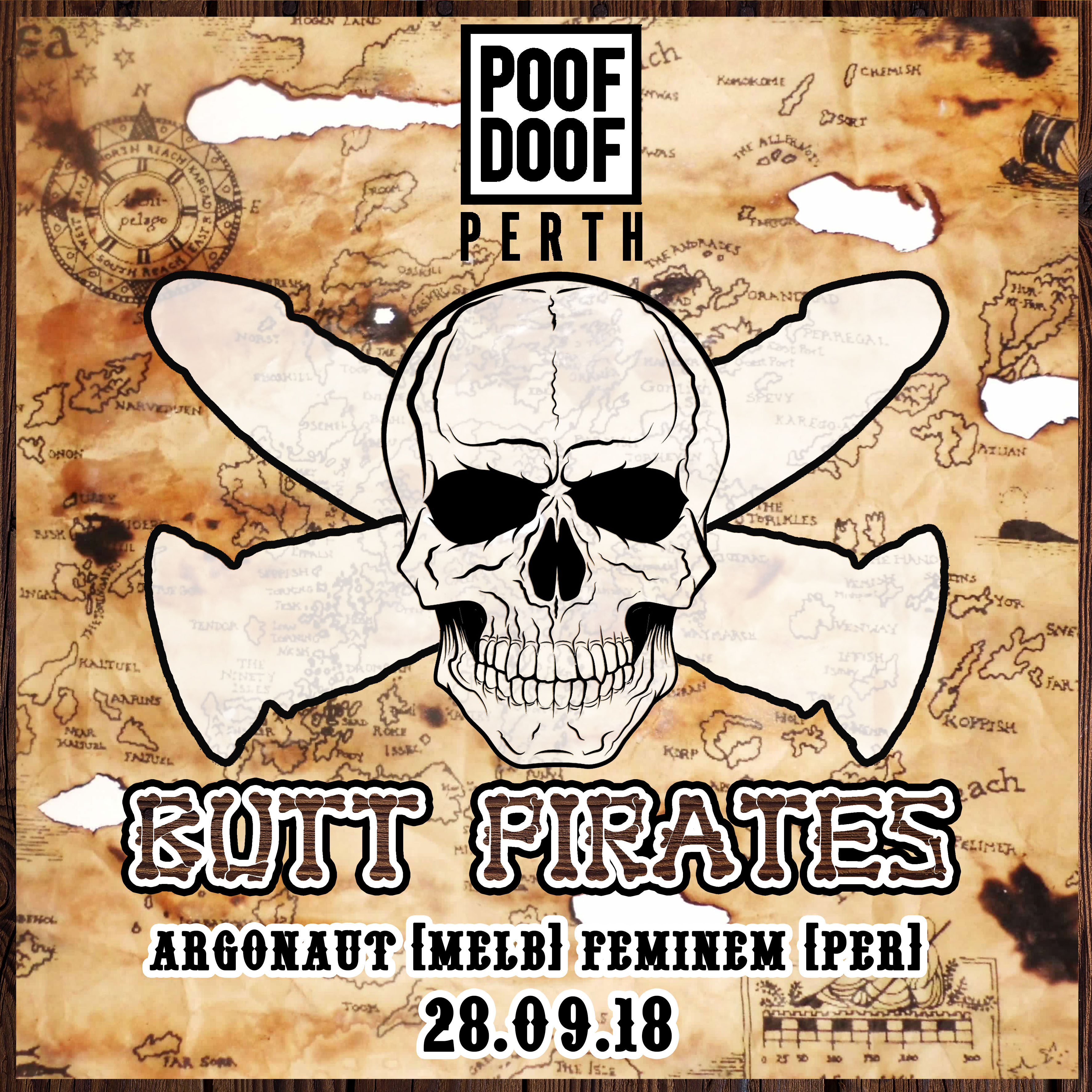 Poof Doof Perth: Butt Pirates - Poof Doof 