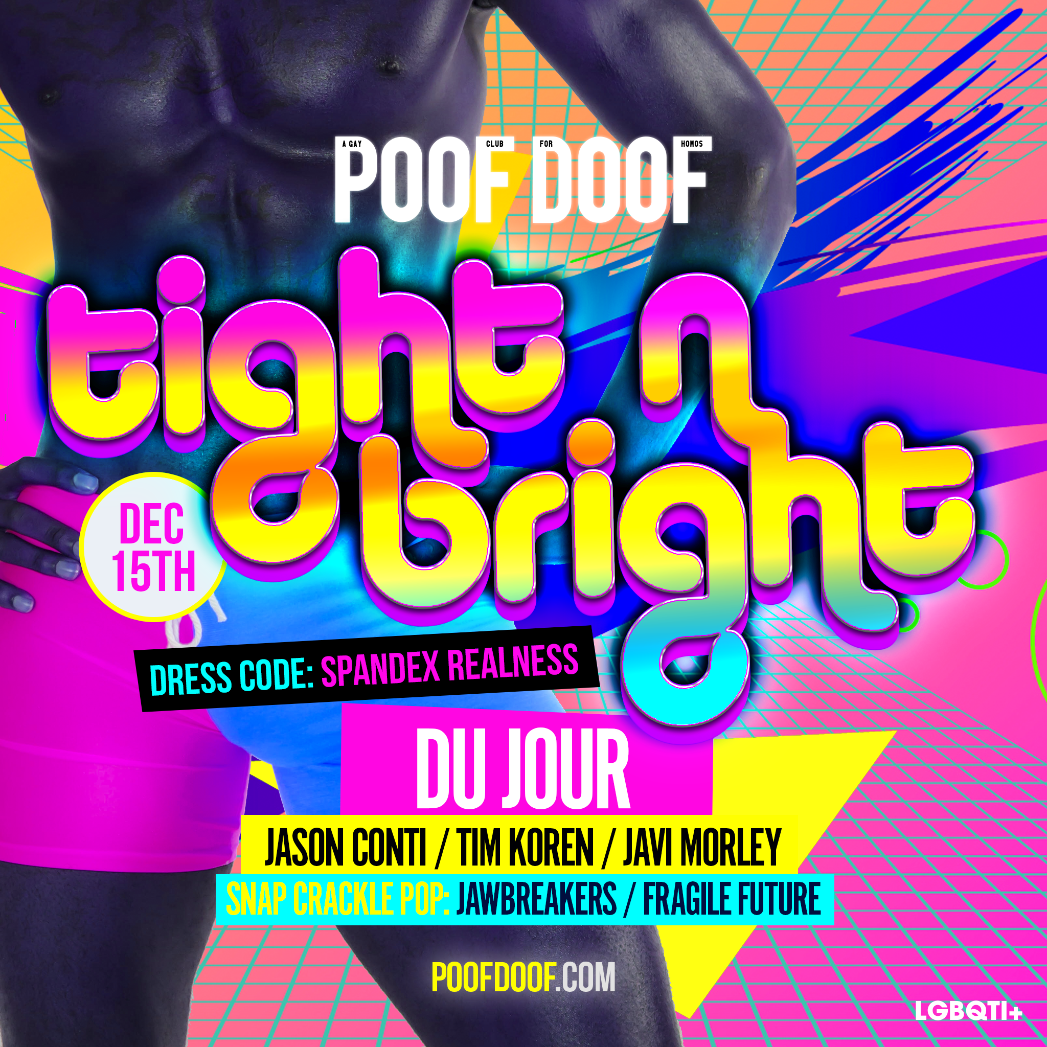 TIGHT N BRIGHT - Poof Doof 