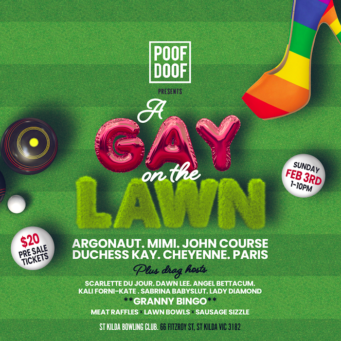 A GAY ON THE LAWN - Poof Doof melbourne