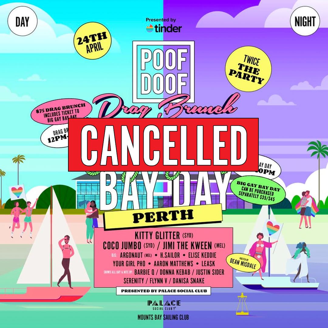 CANCELLED // POOF DOOF PERTH: Drag Brunch / Big Gay Bay Day - Poof Doof melbourne