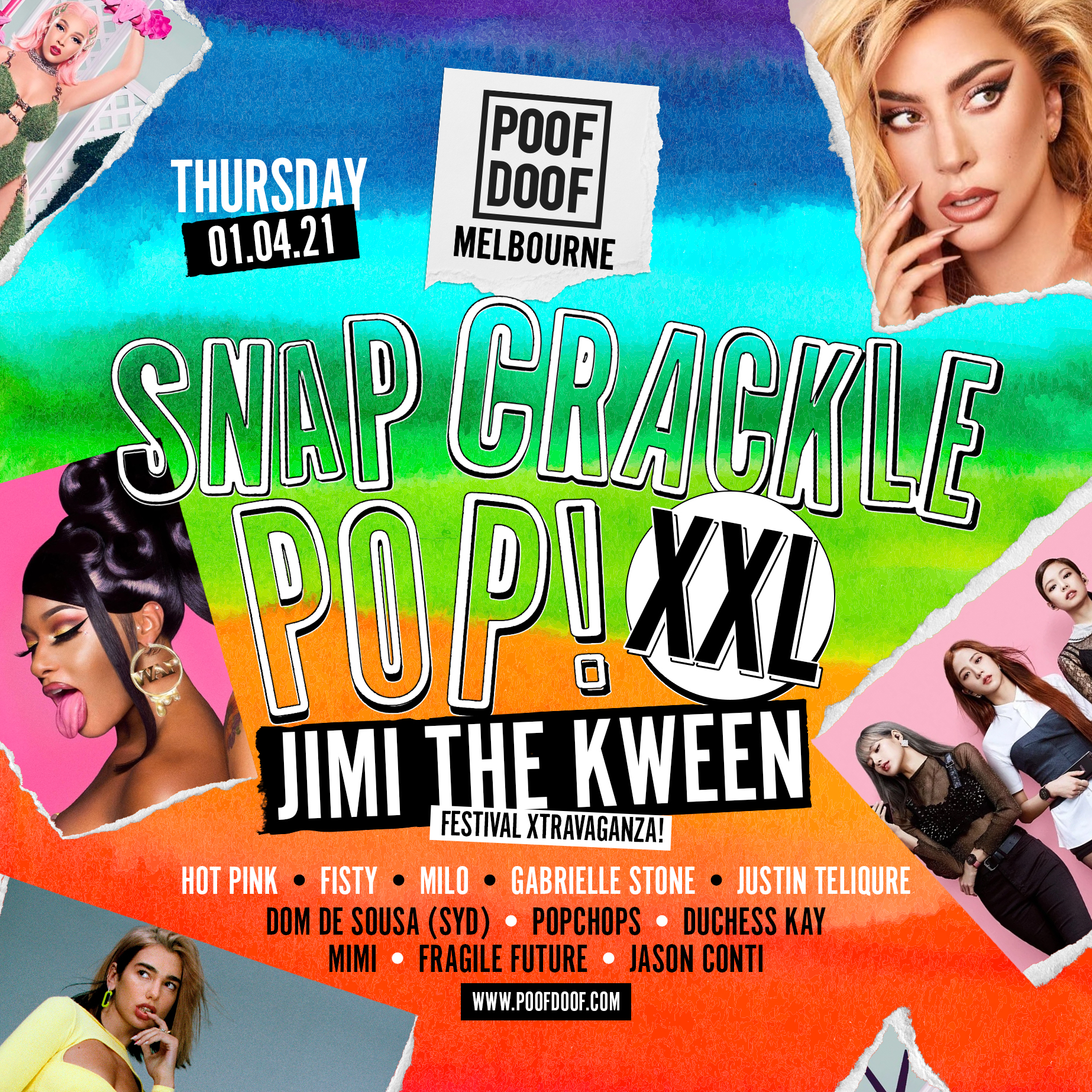 SNAP CRACKLE POP XXL // THURSDAY 1ST APRIL - Poof Doof melbourne