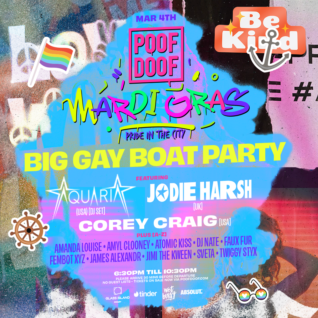 POOF DOOF SYDNEY – MARDI GRAS | BIG GAY BOAT PARTY – FRIDAY 4TH MARCH - Poof Doof sydney