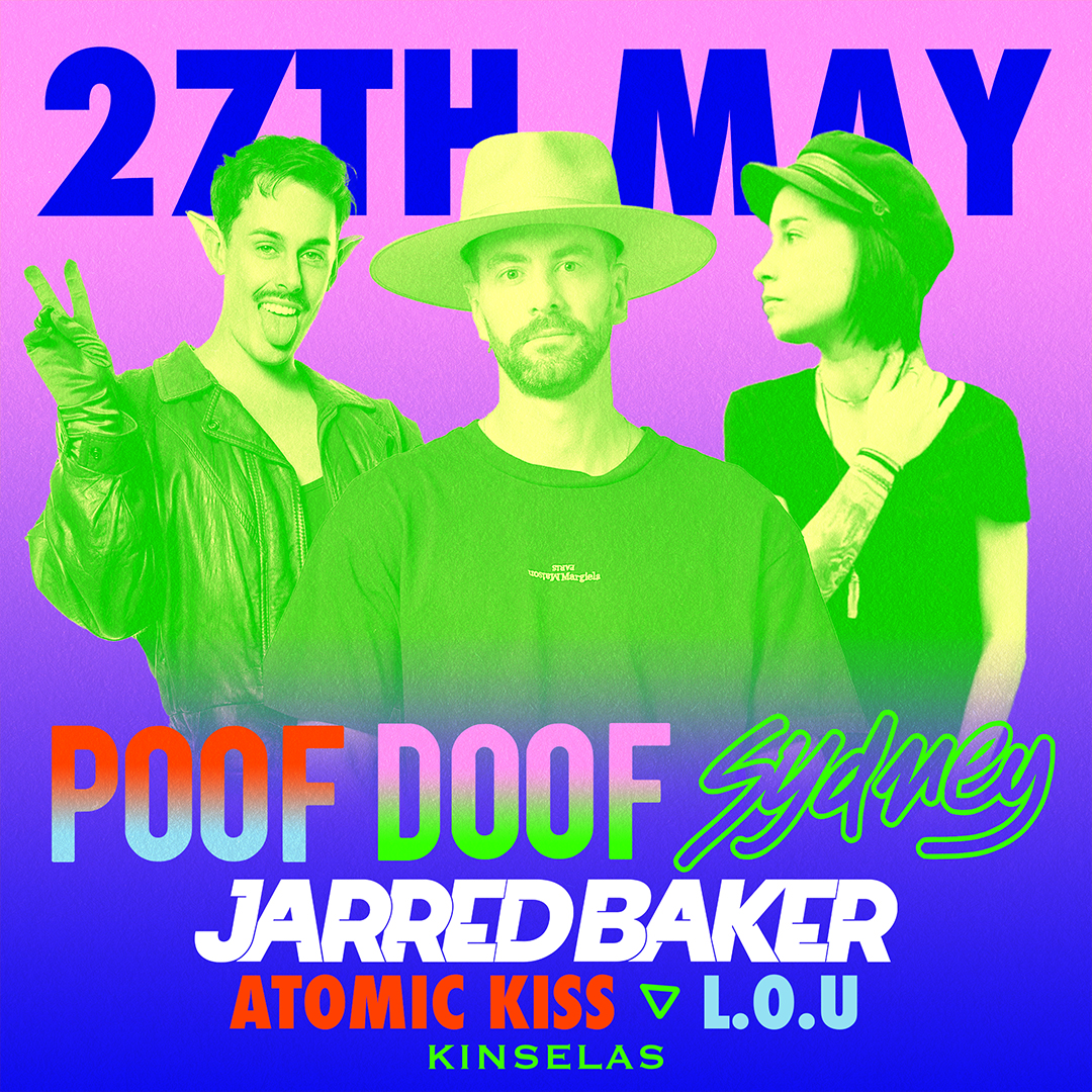 POOF DOOF SYDNEY – SATURDAY 27TH MAY 2023 - Poof Doof sydney