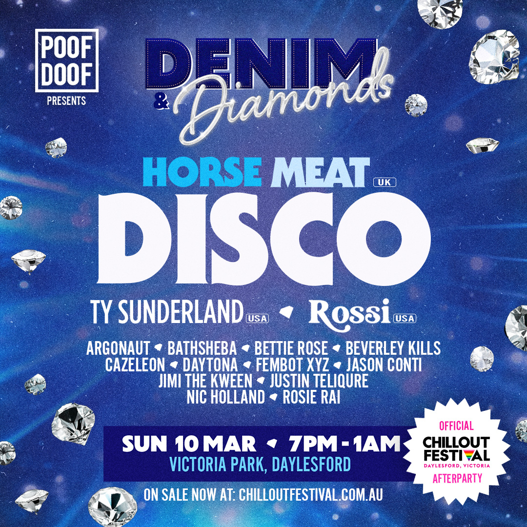 POOF DOOF X CHILLOUT: DENIM & DIAMONDS – SUNDAY 10TH MARCH 2024 - Poof Doof melbourne