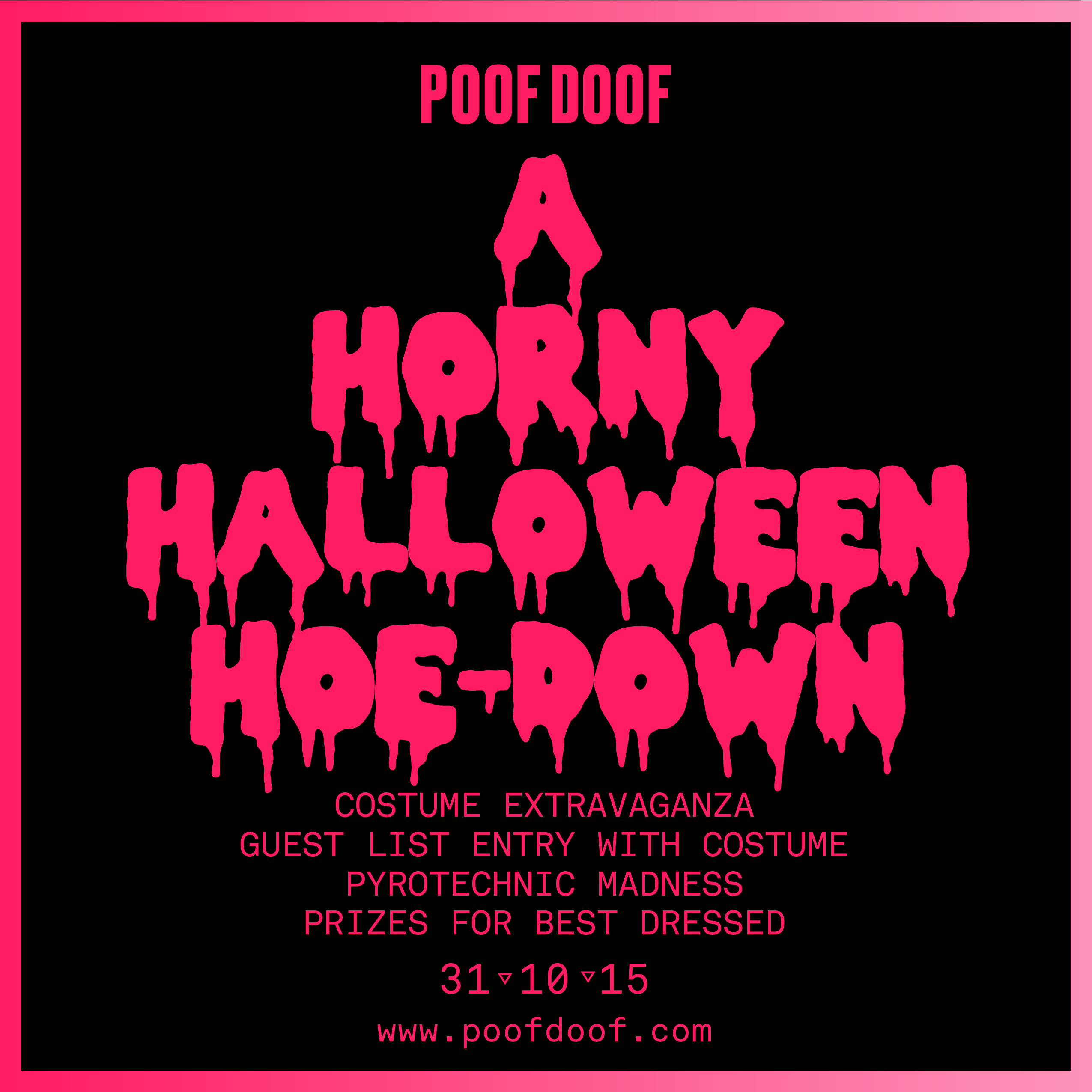 A HORNY HALLOWEEN HOE-DOWN - Poof Doof melbourne