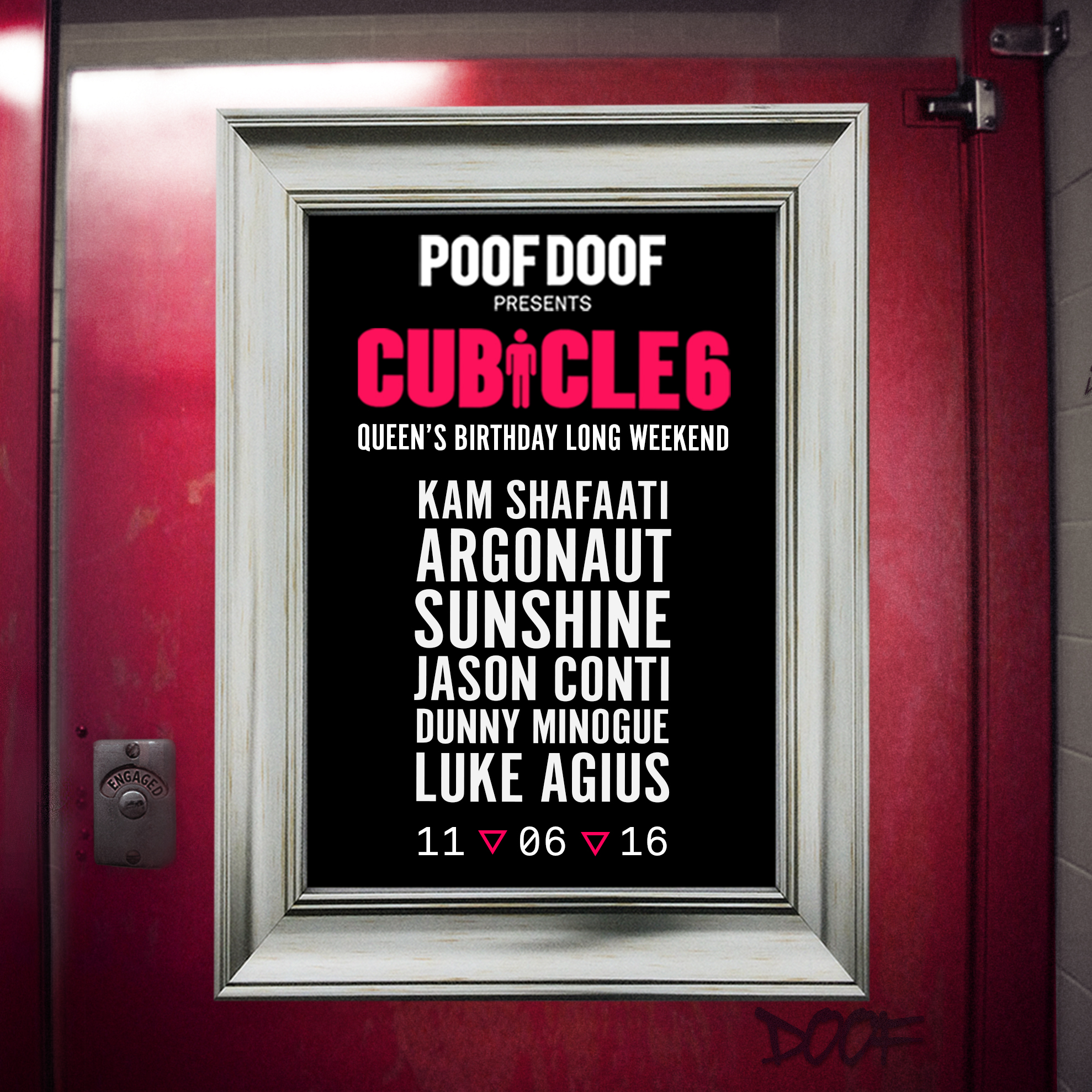 Poof Doof Presents Cubicle 6: Queen’s Birthday Weekend - Poof Doof 