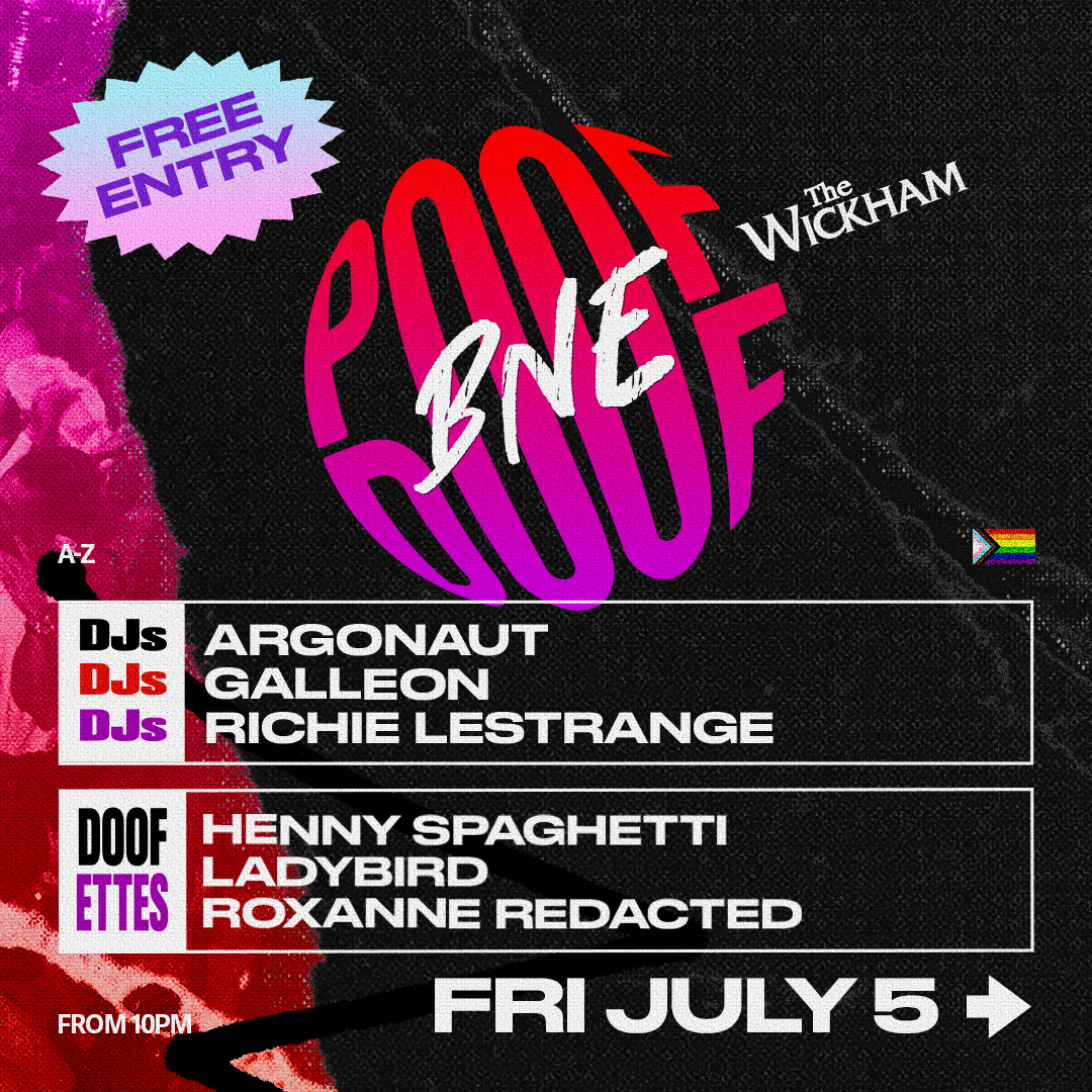 POOF DOOF BRISBANE – FRIDAY 5TH JULY 2024 - Poof Doof 