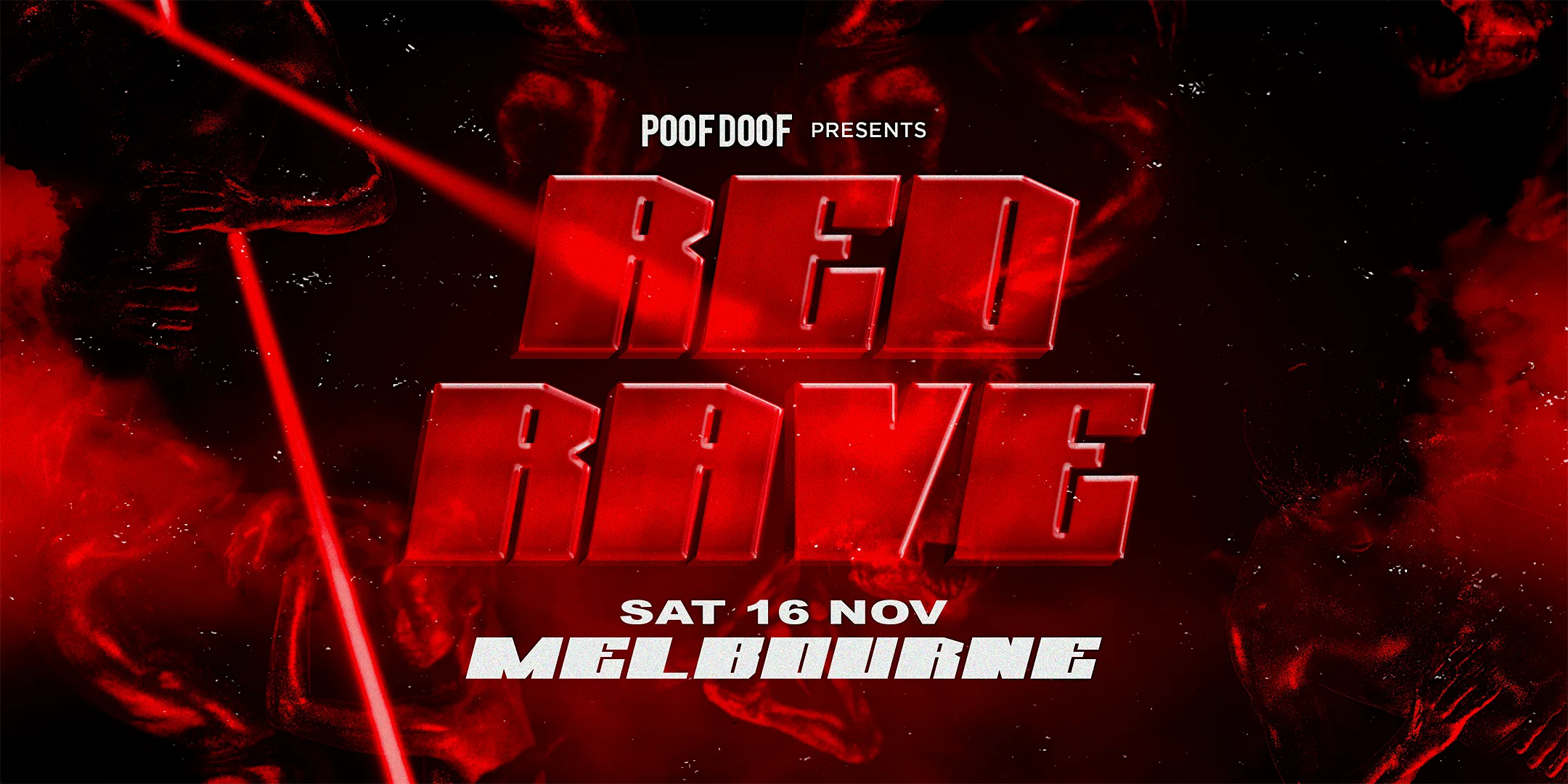 POOF DOOF Red Rave - Sat 16 Nov MELBOURNE