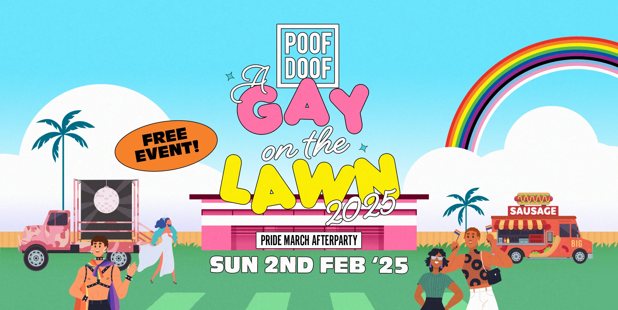 A Gay On The Lawn 2025 – MELB Pride March After Party (FREE EVENT) - Poof Doof aus special melbourne special event