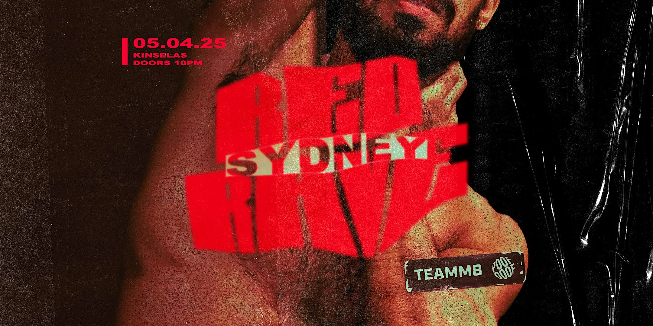 POOF DOOF Red Rave - Sat 5 April SYDNEY