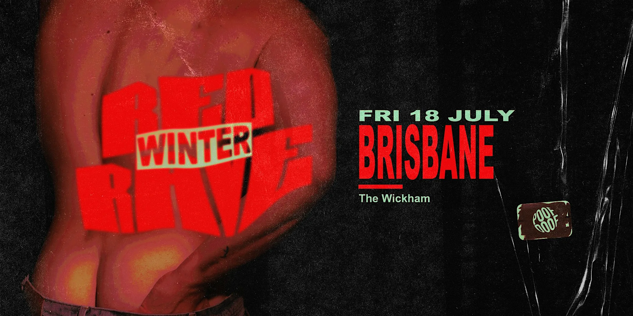 POOF DOOF Red Rave - Fri 18 July BRISBANE