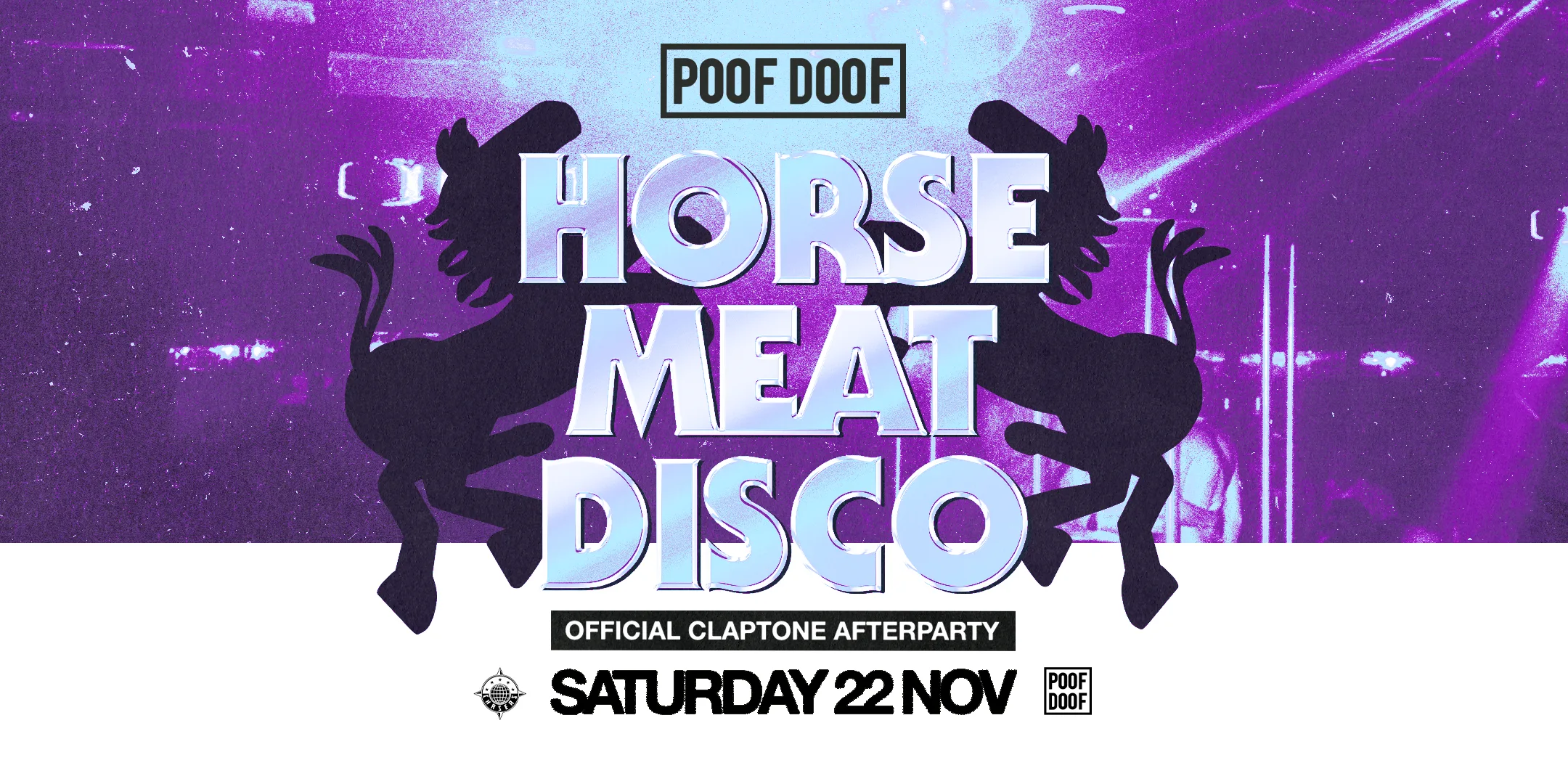POOF DOOF MELBOURNE X HORSE MEAT DISCO – SATURDAY 22ND NOVEMBER 2025 - Poof Doof melbourne