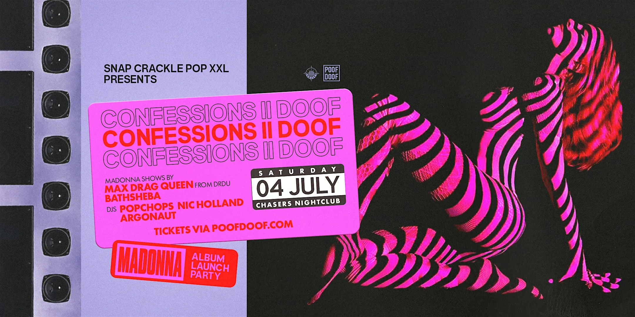 Snap Crackle Pop XXL:  Confessions II  Album Launch Party - Sat 4th July
