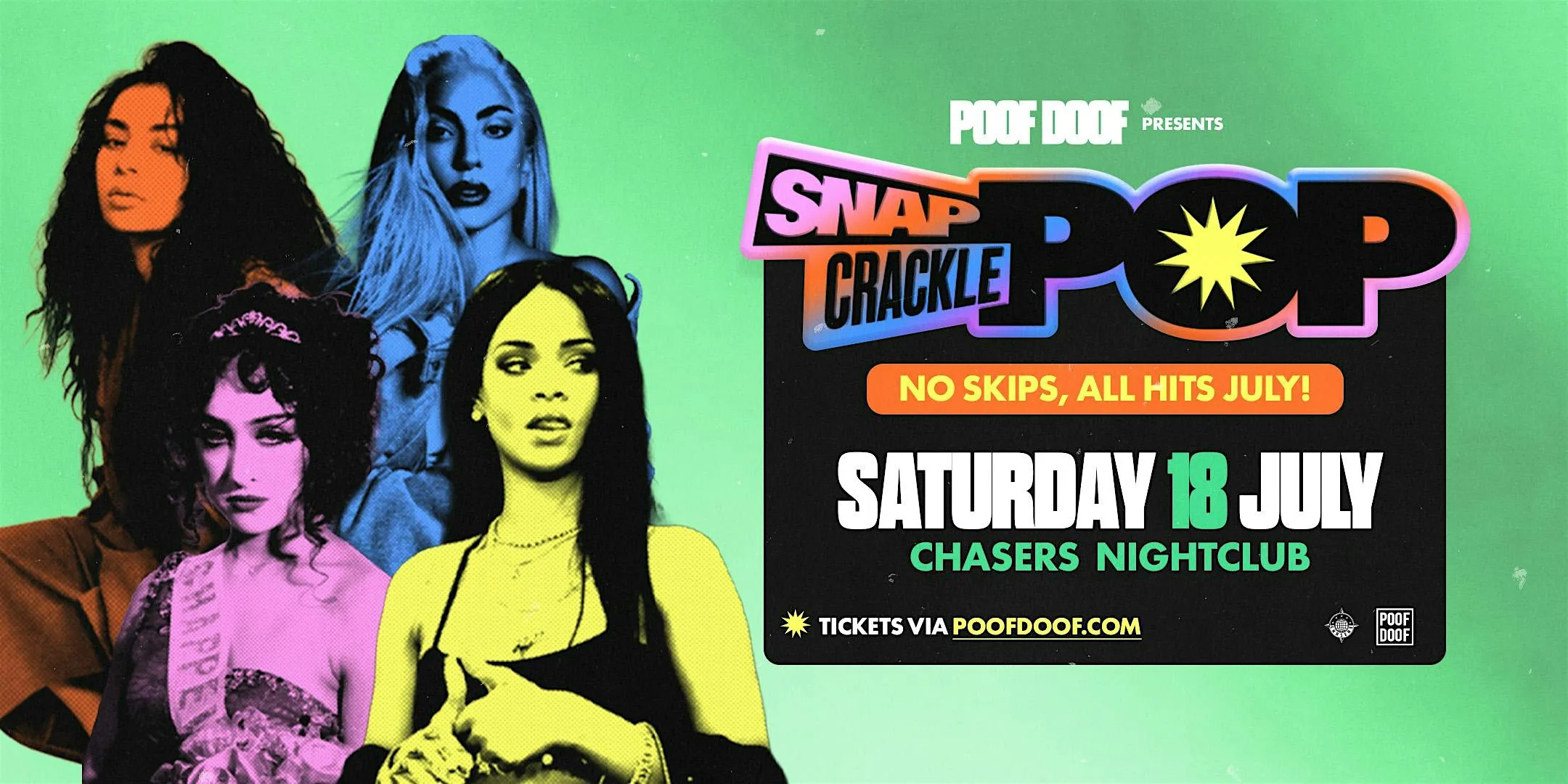 POOF DOOF: Snap Crackle Pop  - Sat 18th July - Presale Ticket