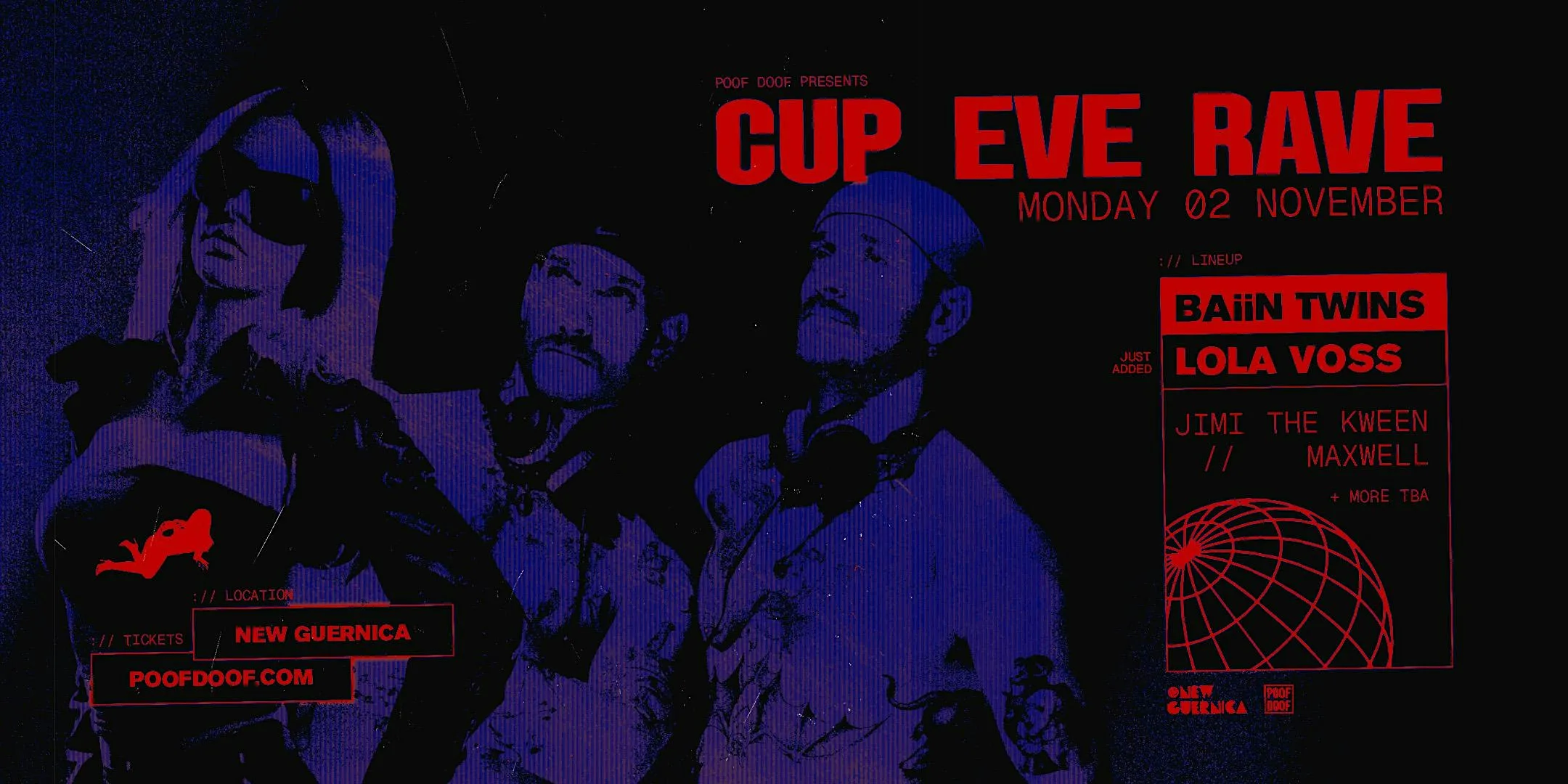 Cup Eve Rave ft. BAiiN Twins & Lola Voss -  Mon 2nd November
